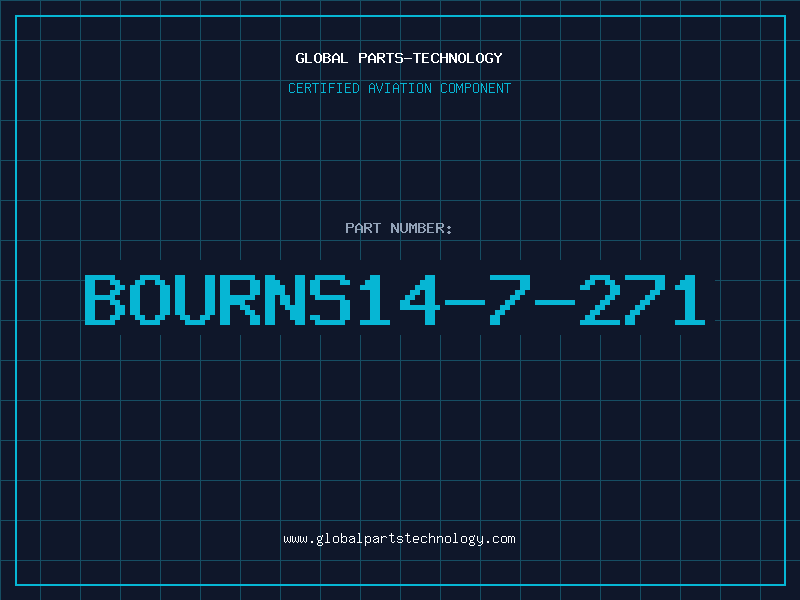 Aviation Part BOURNS14-7-271