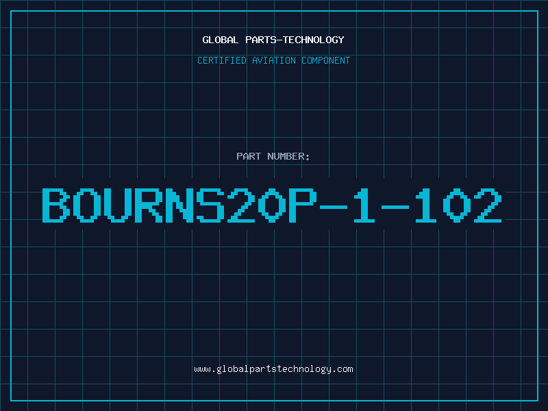 Aviation Part BOURNS20P-1-102
