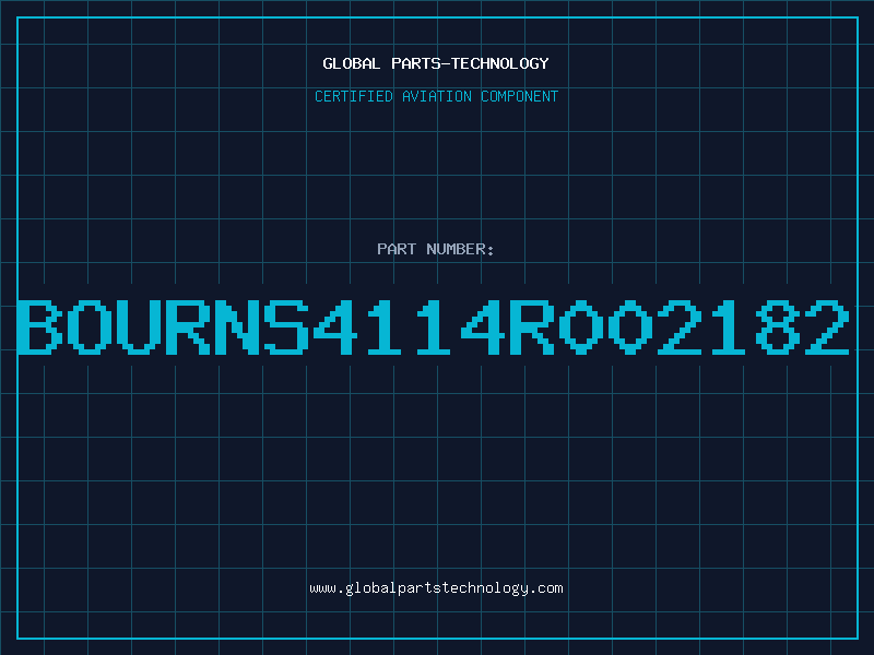 Aviation Part BOURNS4114R002182