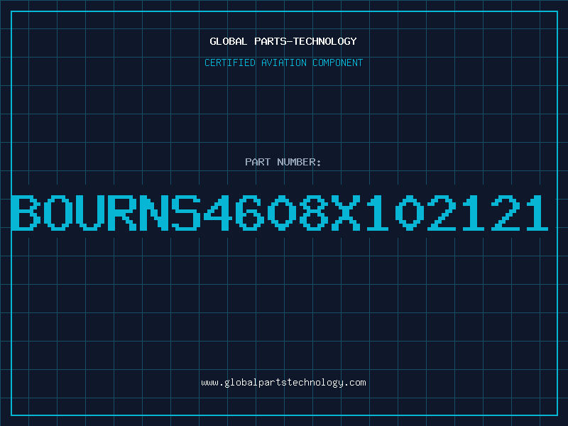 Aviation Part BOURNS4608X102121