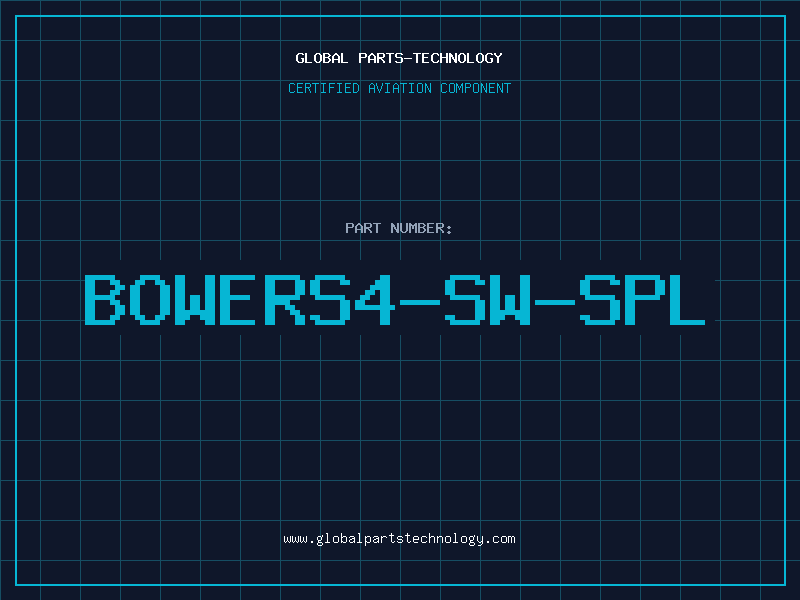 Aviation Part BOWERS4-SW-SPL