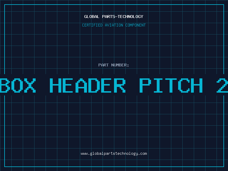 Aviation Part BOX HEADER PITCH 2
