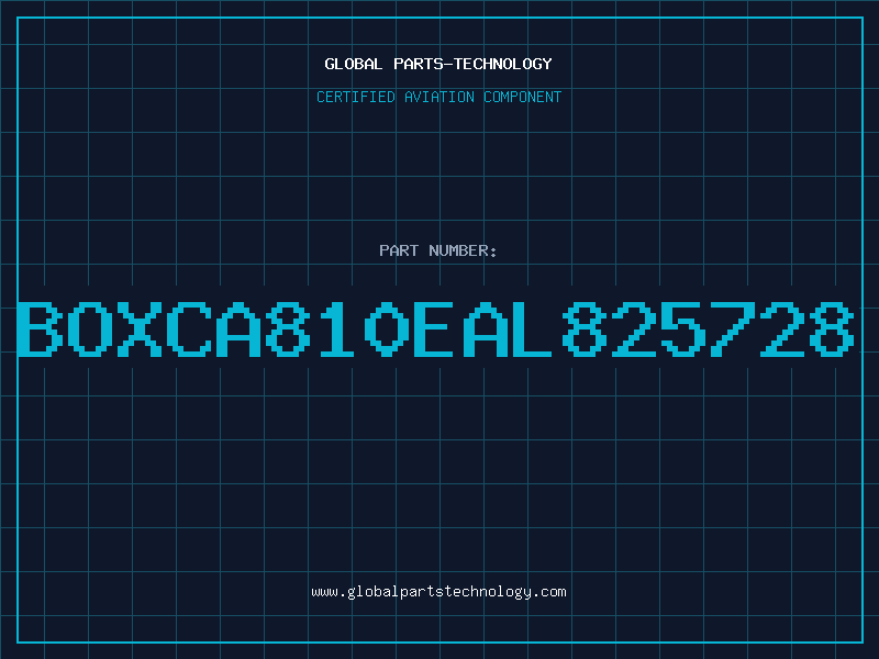 Aviation Part BOXCA810EAL825728