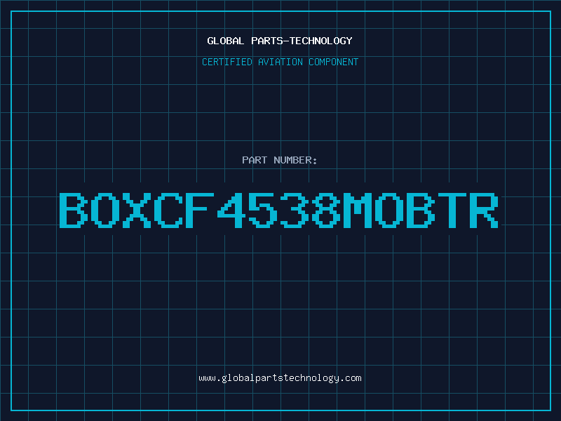 Aviation Part BOXCF4538MOBTR