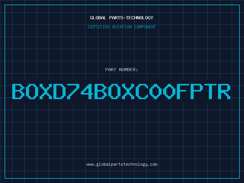 Aviation Part BOXD74BOXC00FPTR