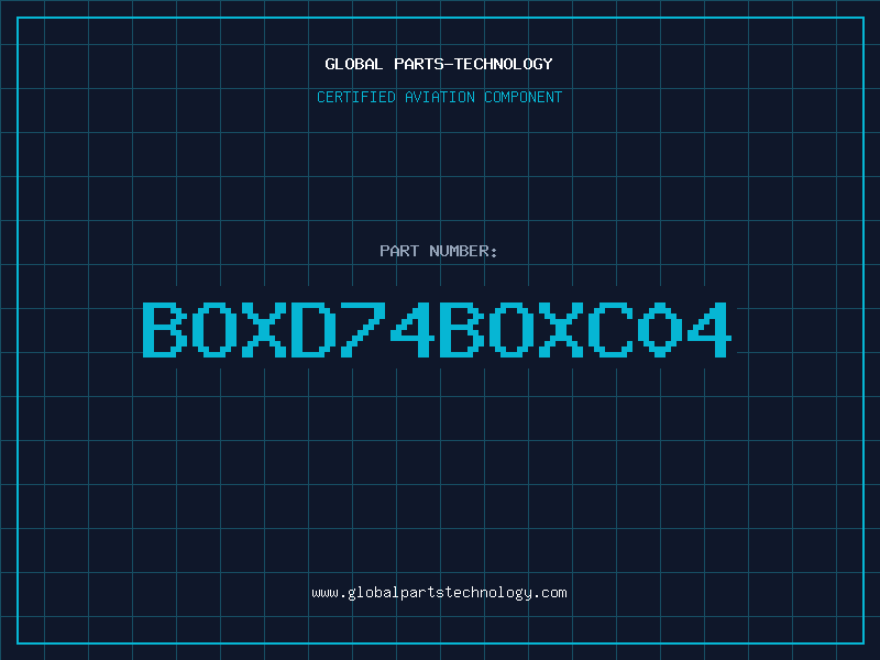 Aviation Part BOXD74BOXC04