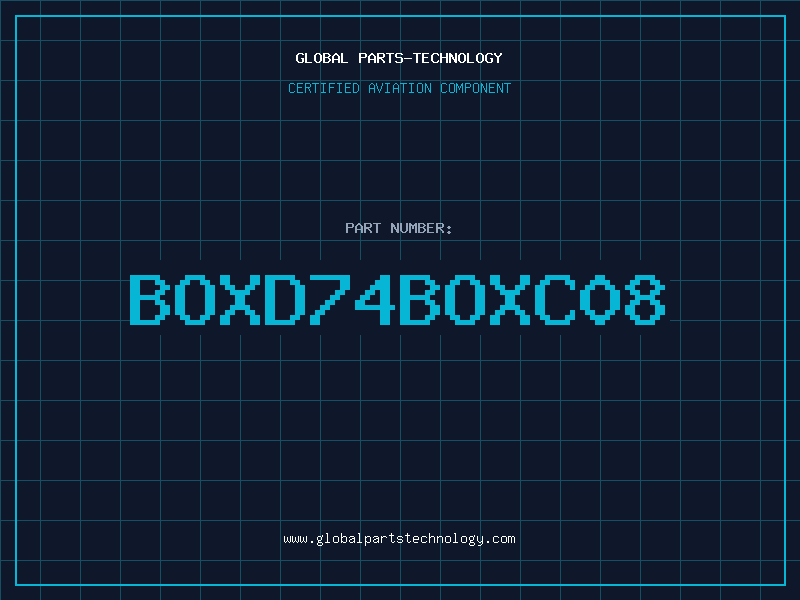 Aviation Part BOXD74BOXC08