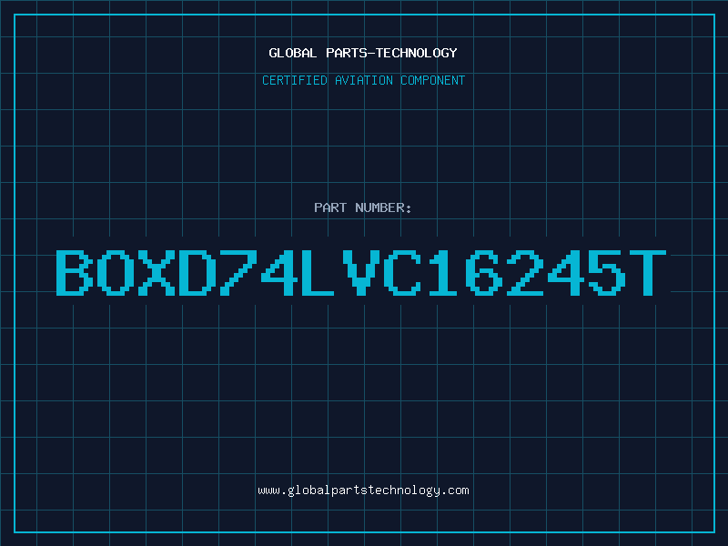 Aviation Part BOXD74LVC16245T