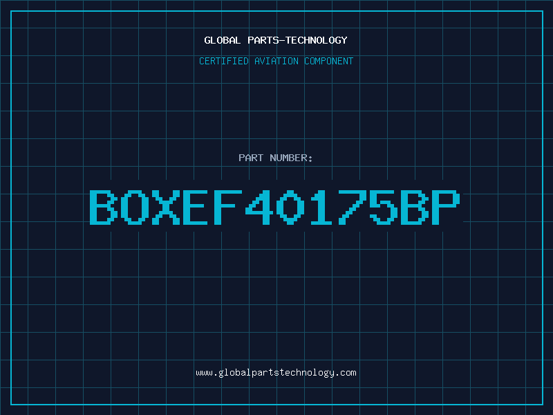 Aviation Part BOXEF40175BP