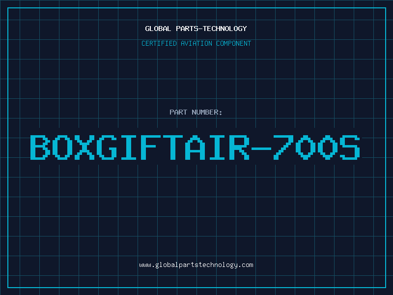 Aviation Part BOXGIFTAIR-700S