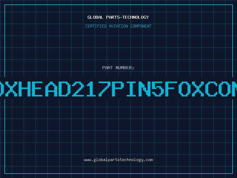 Aviation Part BOXHEAD217PIN5FOXCONN