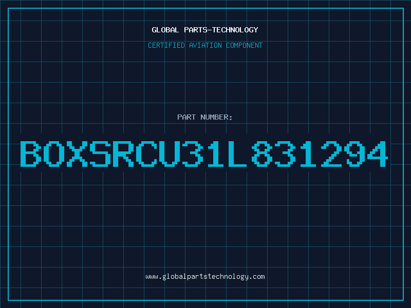 Aviation Part BOXSRCU31L831294