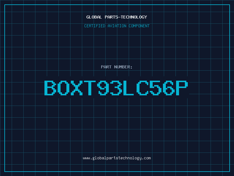 Aviation Part BOXT93LC56P