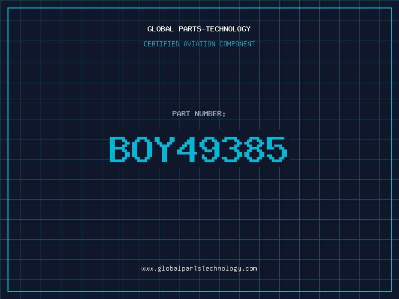 Aviation Part BOY49385
