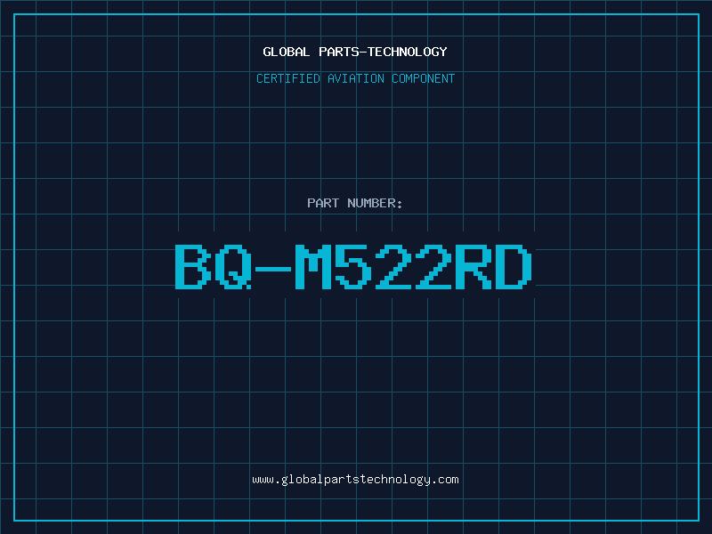 Aviation Part BQ-M522RD