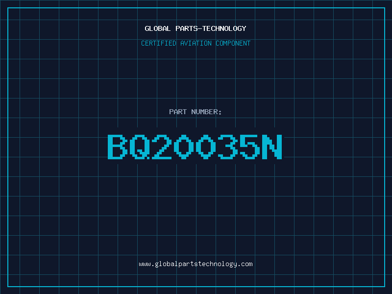 Aviation Part BQ20035N