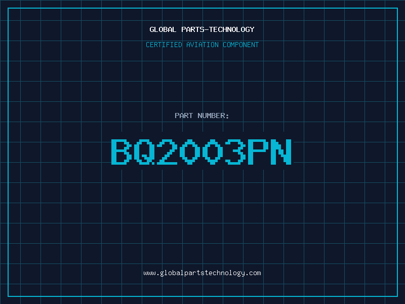 Aviation Part BQ2003PN