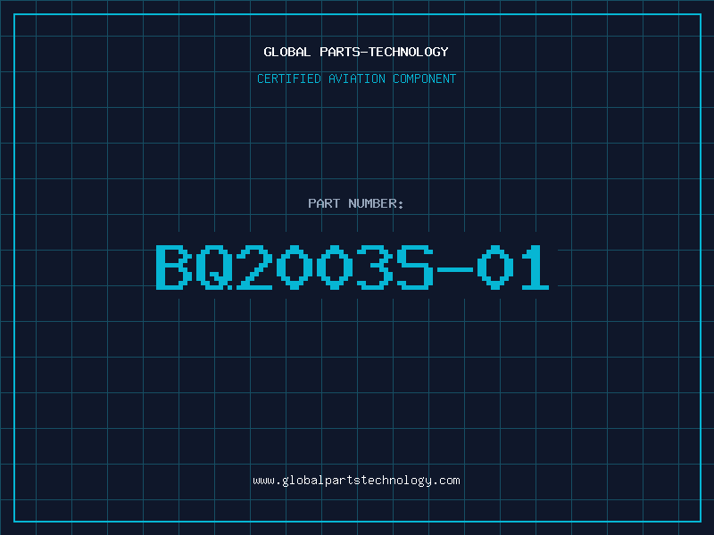 Aviation Part BQ2003S-01
