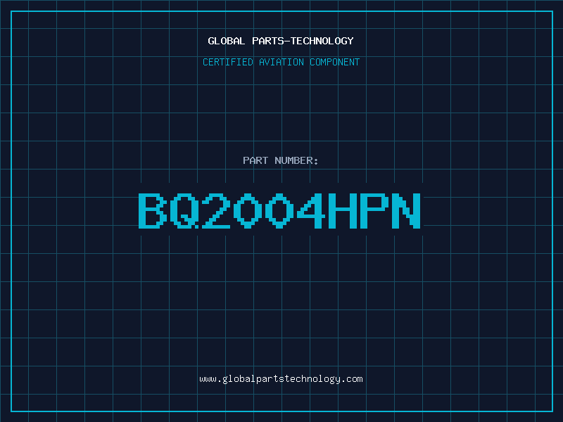 Aviation Part BQ2004HPN