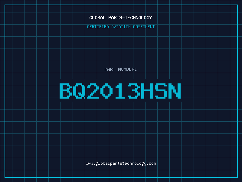 Aviation Part BQ2013HSN