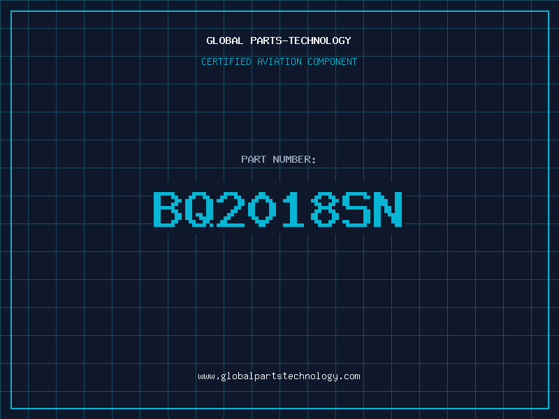 Aviation Part BQ2018SN