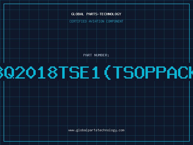 Aviation Part BQ2018TSE1(TSOPPACK