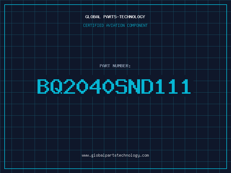 Aviation Part BQ2040SND111