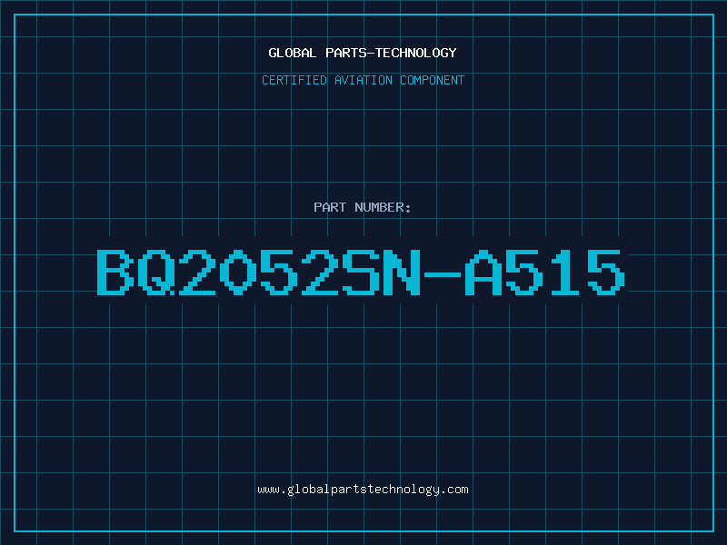 Aviation Part BQ2052SN-A515