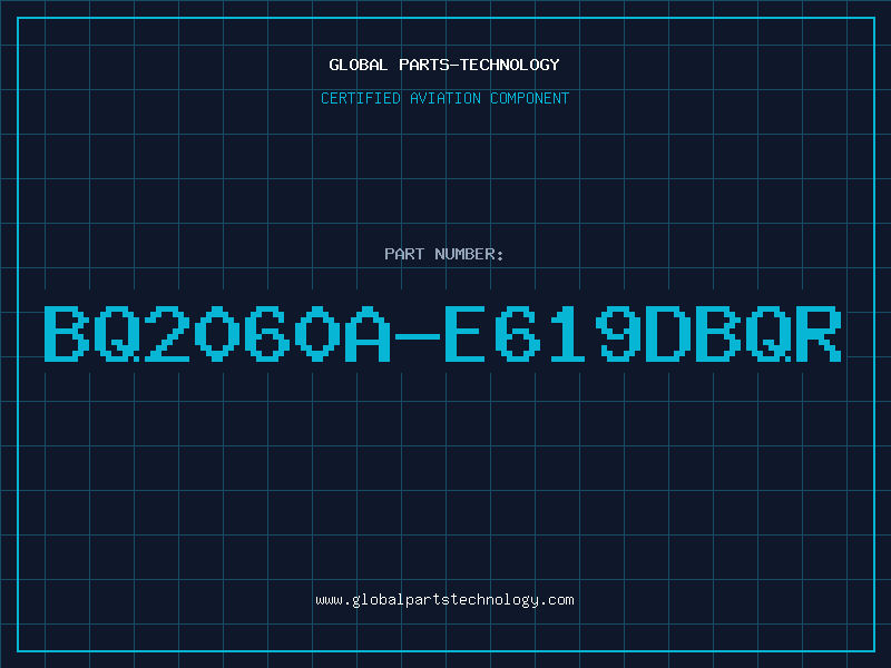 Aviation Part BQ2060A-E619DBQR
