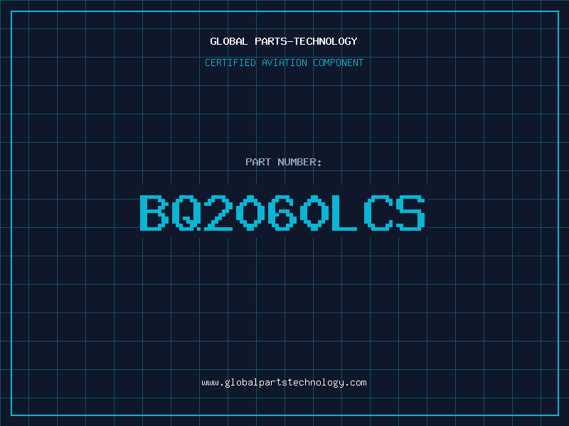 Aviation Part BQ2060LCS