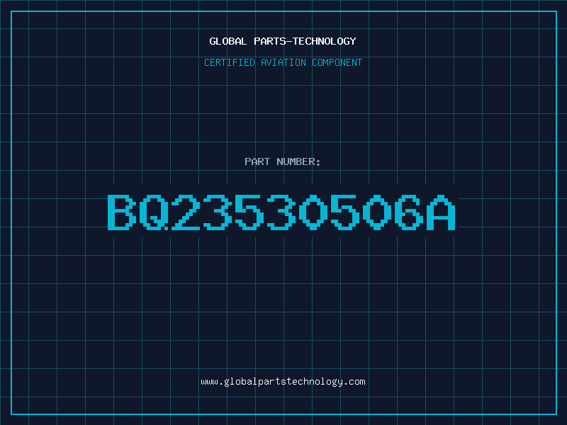 Aviation Part BQ23530506A