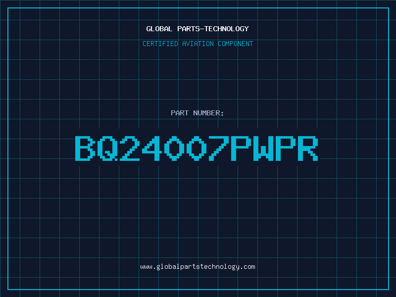 Aviation Part BQ24007PWPR