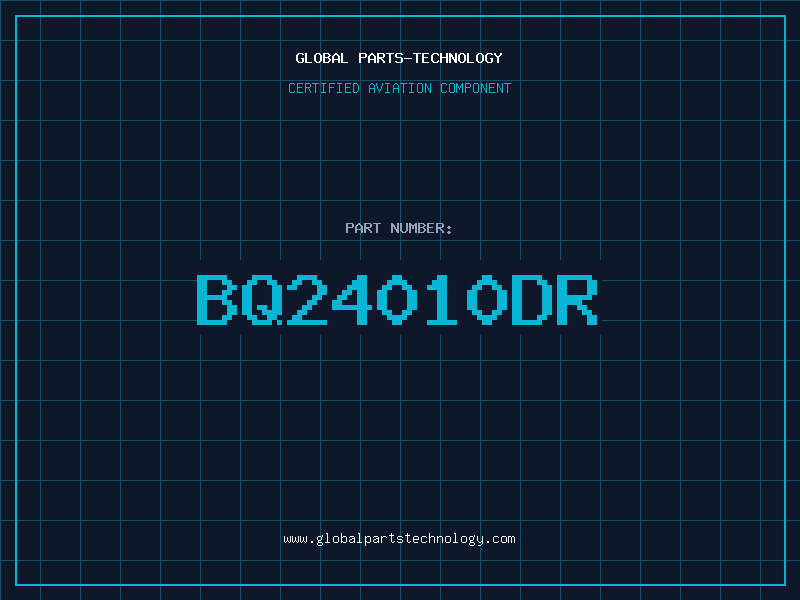 Aviation Part BQ24010DR