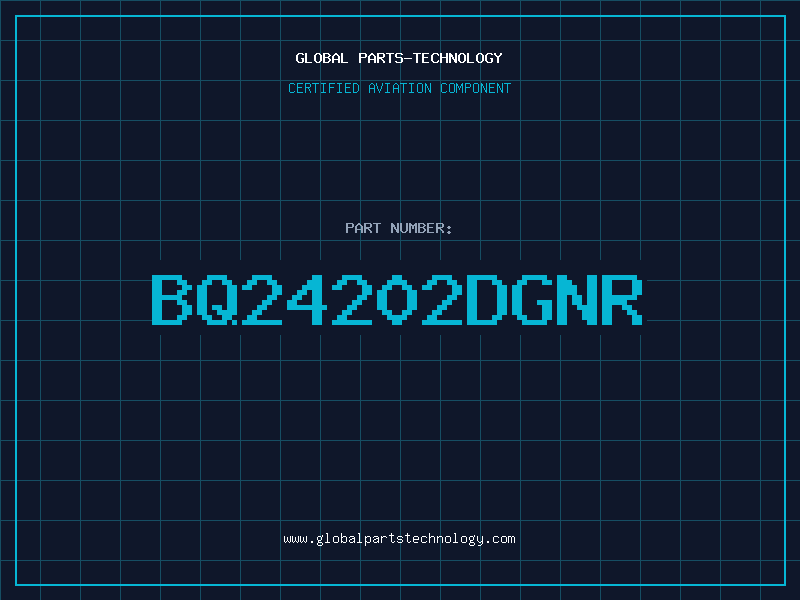 Aviation Part BQ24202DGNR