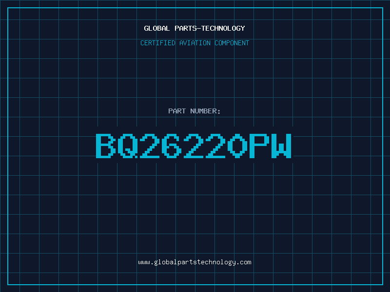 Aviation Part BQ26220PW