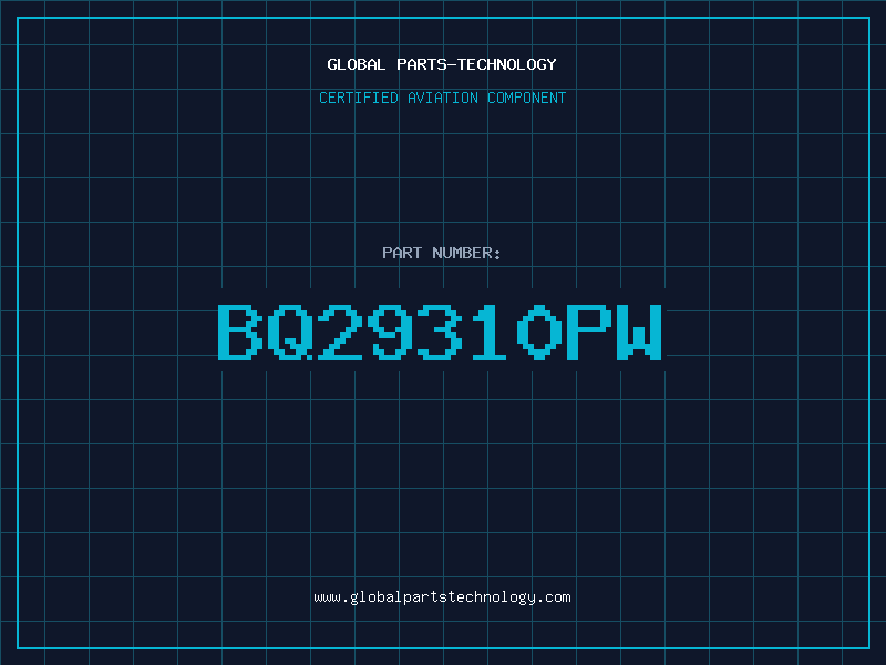 Aviation Part BQ29310PW