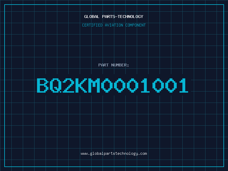 Aviation Part BQ2KM0001001