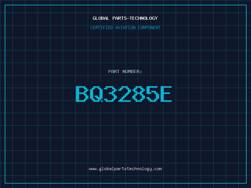 Aviation Part BQ3285E