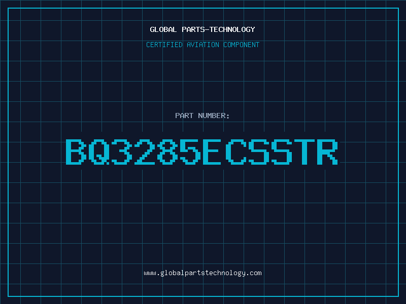 Aviation Part BQ3285ECSSTR