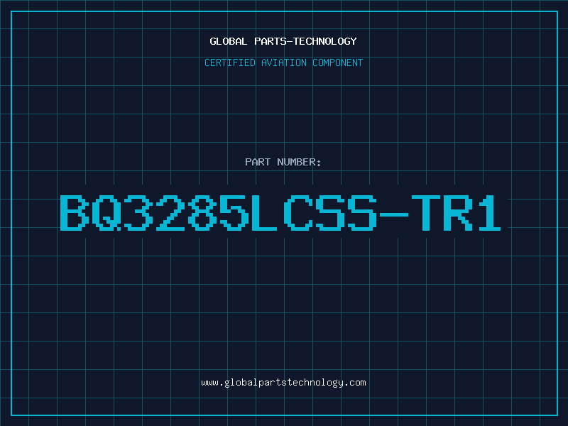 Aviation Part BQ3285LCSS-TR1
