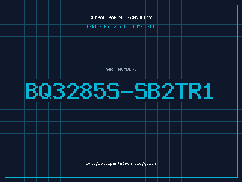 Aviation Part BQ3285S-SB2TR1