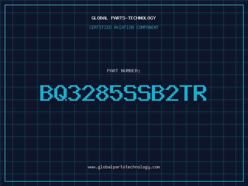 Aviation Part BQ3285SSB2TR