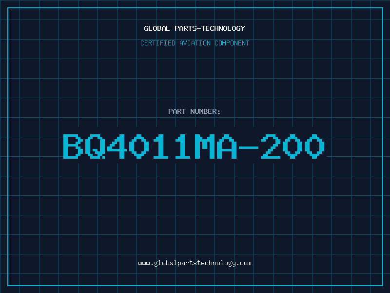 Aviation Part BQ4011MA-200