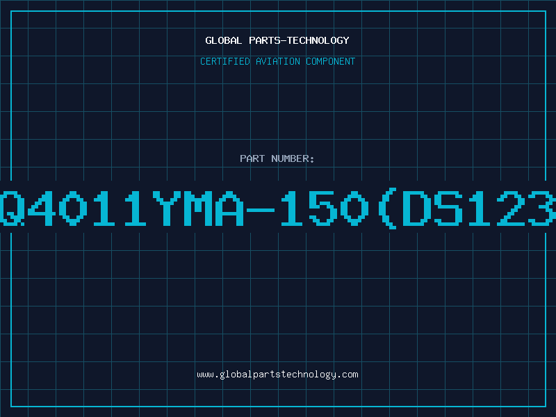Aviation Part BQ4011YMA-150(DS1235