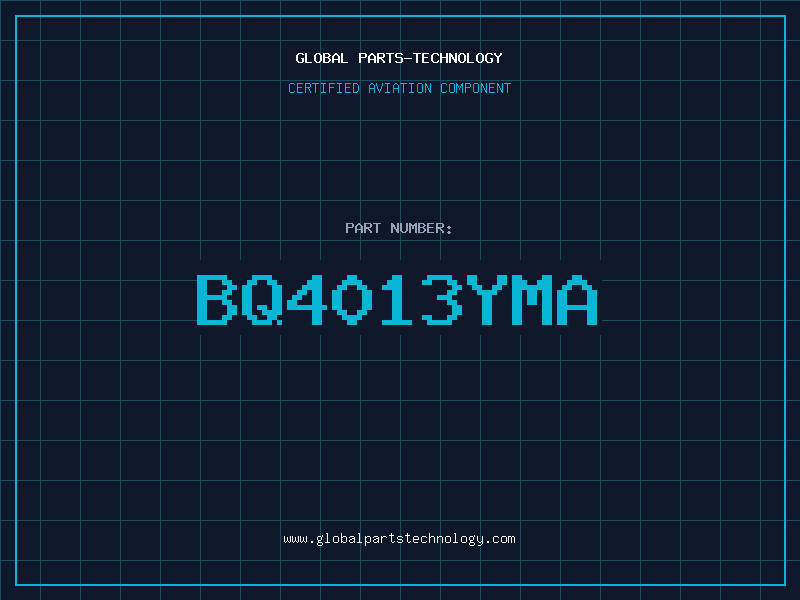 Aviation Part BQ4013YMA