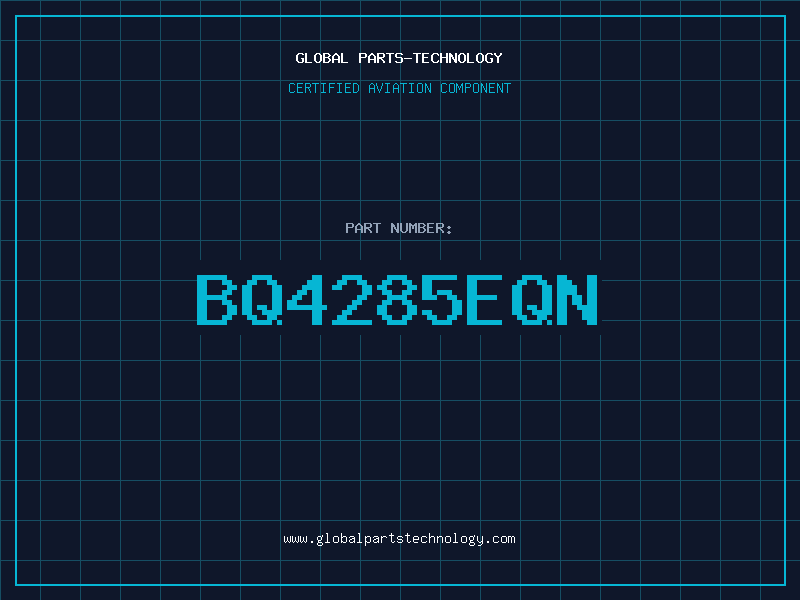 Aviation Part BQ4285EQN