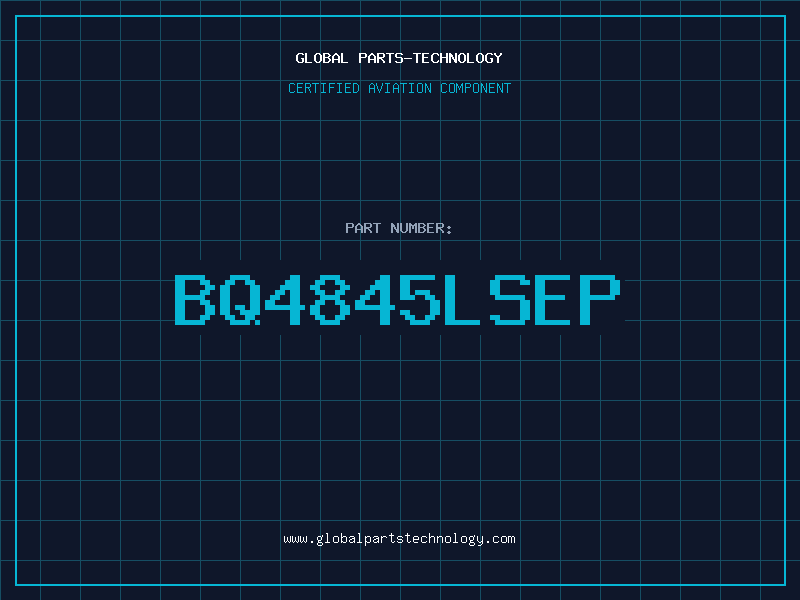 Aviation Part BQ4845LSEP