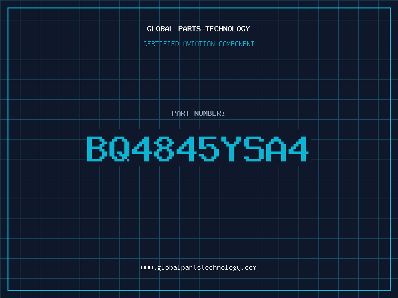 Aviation Part BQ4845YSA4