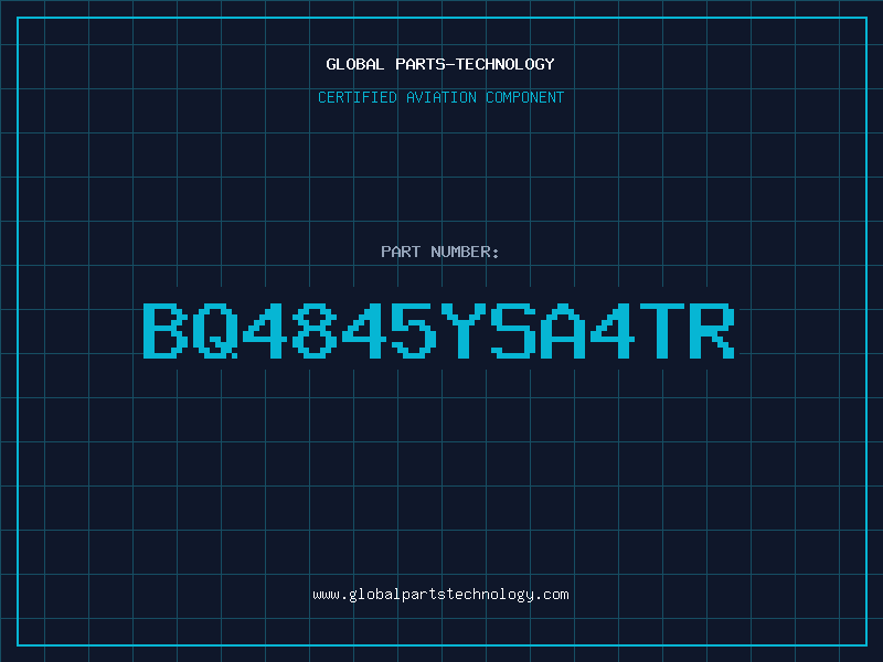 Aviation Part BQ4845YSA4TR
