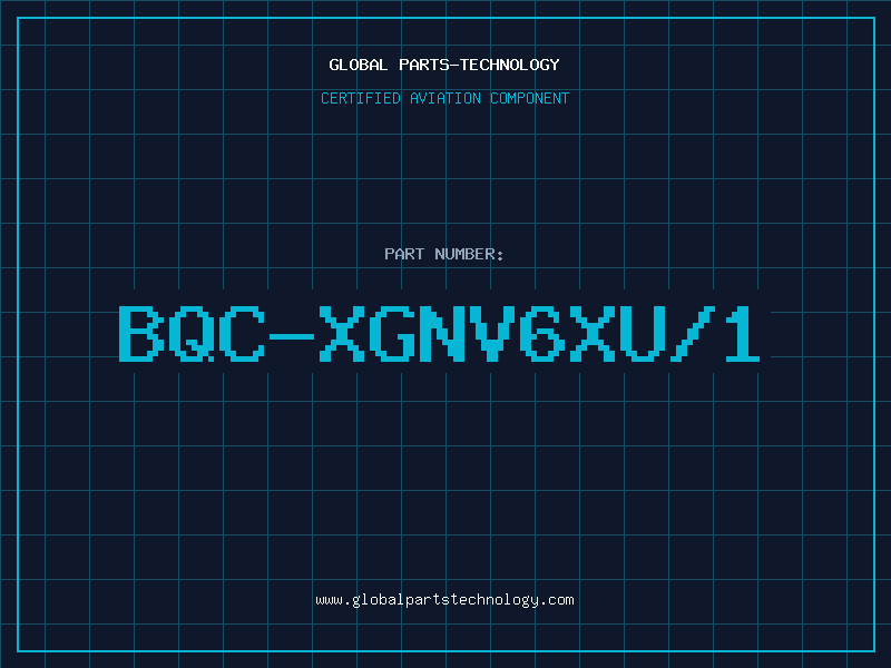 Aviation Part BQC-XGNV6XU/1